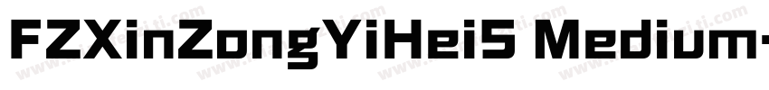 FZXinZongYiHeiS Medium字体转换